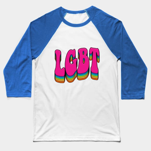 LGBT 70s Retro Style Rainbow Font Design Baseball T-Shirt by DankFutura